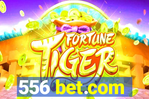 556 bet.com